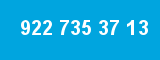 922 735 37 13 922 735 37 13